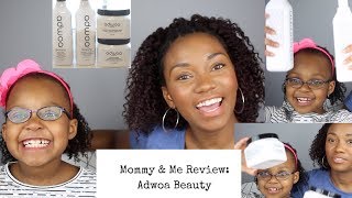 Mommy &amp; Me Review || Adwoa Beauty || Chronicurls