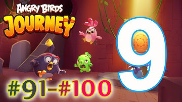 Angry Birds Journey - Gameplay Walkthrough Part 9 Levels 91-100 (iOS,Android)