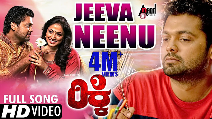 Ricky | Jeeva Neenu | Kannada Video Song | Rajesh Krishnan | Rakshit Shetty | Haripriya |Arjun Janya