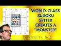 World-Class Sudoku Setter Creates A Monster