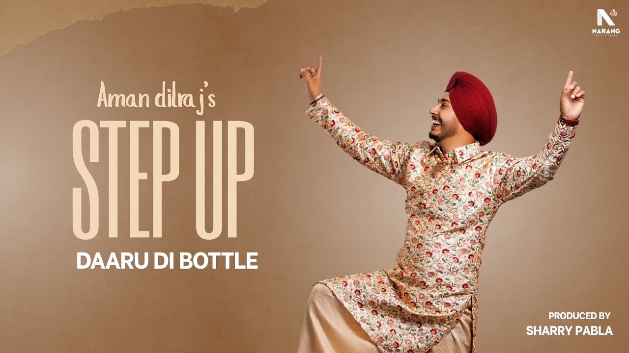 Daaru Di Bottle | Latest Video | Aman Dilraj | Heaven Sohi & The Junior | New Punjabi Song 2025