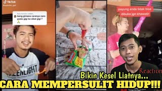 TIK TOK TERBARU CARA MEMPERSULIT HIDUP !!! ANEH BIKIN KESEL LIATNYA...