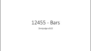 程式新手解題紀錄 | Zerojudge a522 Bars