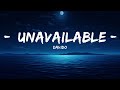 Davido - UNAVAILABLE (Lyrics) ft. Musa Keys  | 25 Min