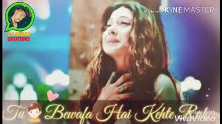 Tu bewafa hai kahte rahege sad status video||by D.K Damor Creations|