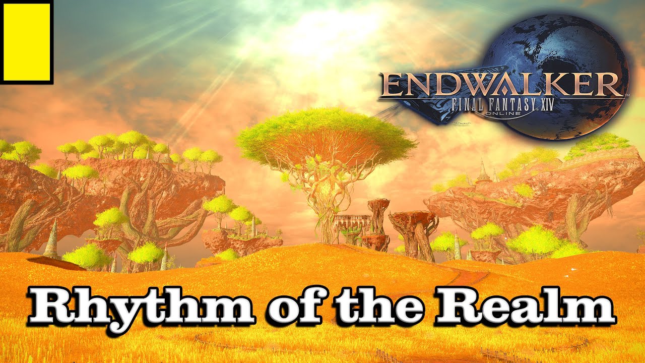 🎼 Rhythm of the Realm 🎼 - Final Fantasy XIV