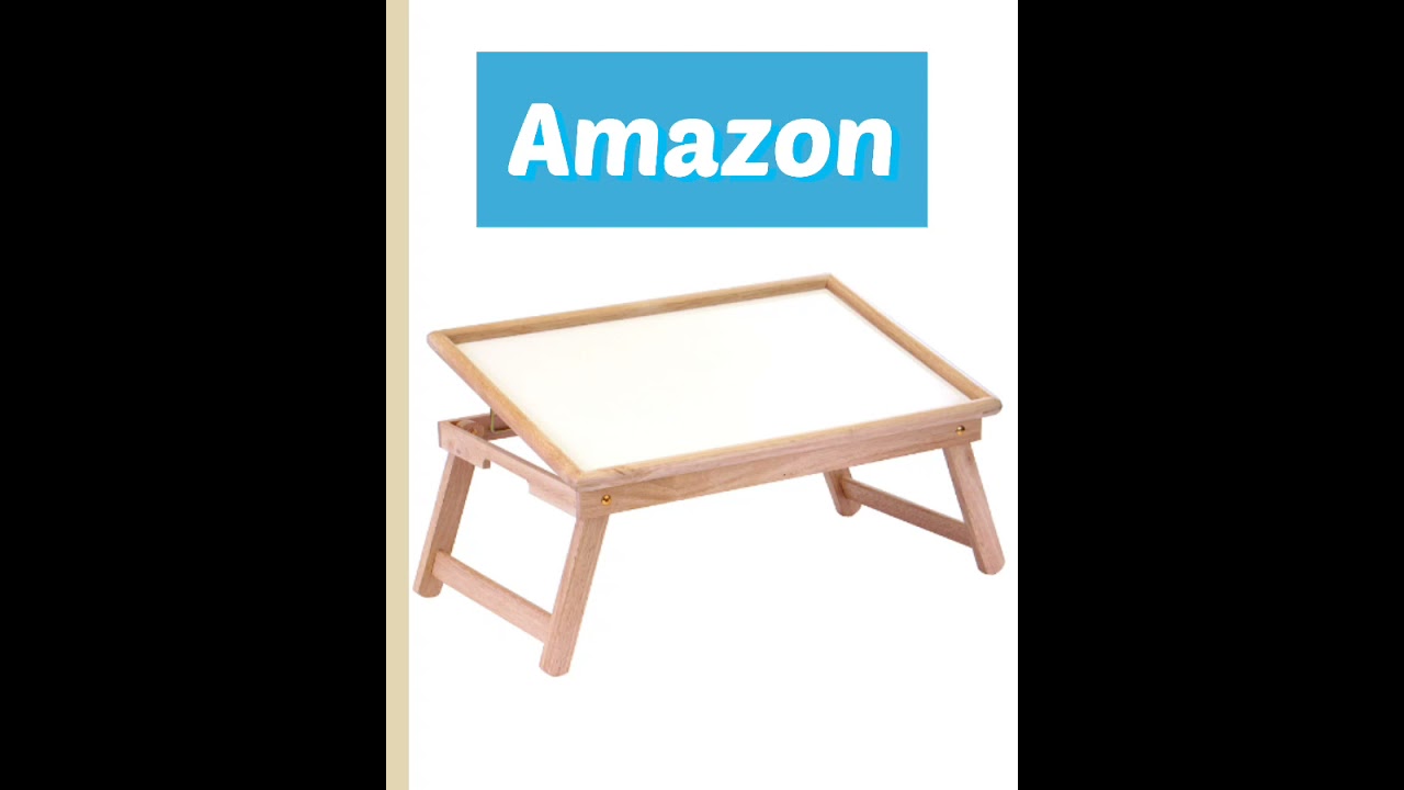 Winsome Wood Ventura Bed Tray AMAZON YouTube