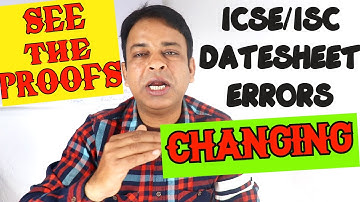 Know the Proofs- ICSE/ISC 2021 Board Exams Dates Must be Revised/ CISCE Considering Some Big Changes