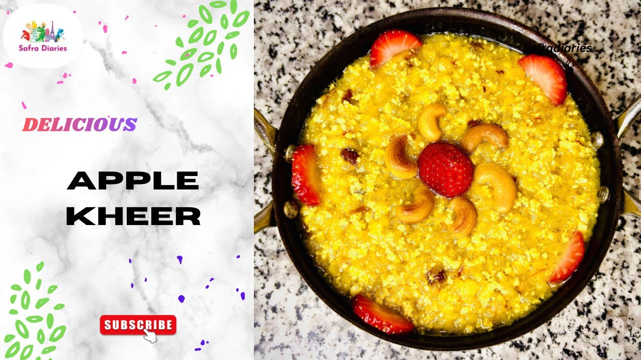 Apple Kheer 😋 Its Dessert Time | Simple, Healthy & Delicious | Super Creamy & Tasty | Safradiaries 