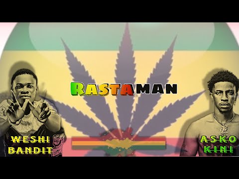 ASKO KINI Feat WESHI BANDIT Rastaman Audio Officiel 2025 Rastaman Weshibanditofficiel3020 