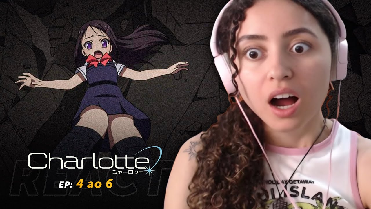CHARLOTTE Ep 4 ao 6 react YouTube