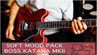 BOSS KATANA MKII - SOFT MOOD CRUNCHY TONES!!! screenshot 3