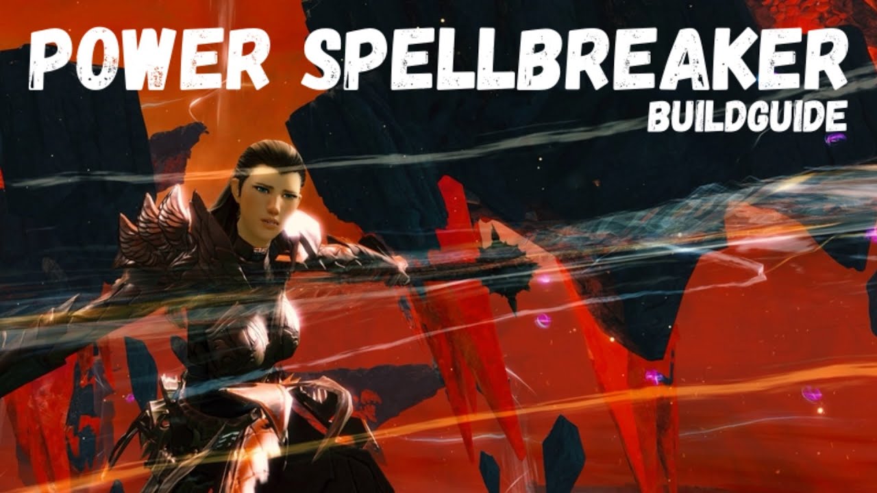 Guild Wars 2 Buildguides Power Hammer Spellbreaker / Direktschaden