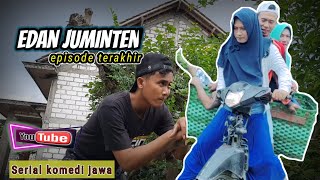 Download Lagu Edan Juminten part 03, Film pendek lucu episode terakhir MP3