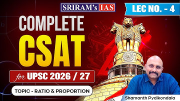Complete CSAT for UPSC 2026 / 27 | Lec - 4 | Ratio and Proportion