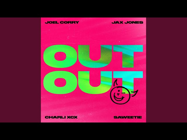 OUT OUT (feat. Charli XCX & Saweetie) (Extended)