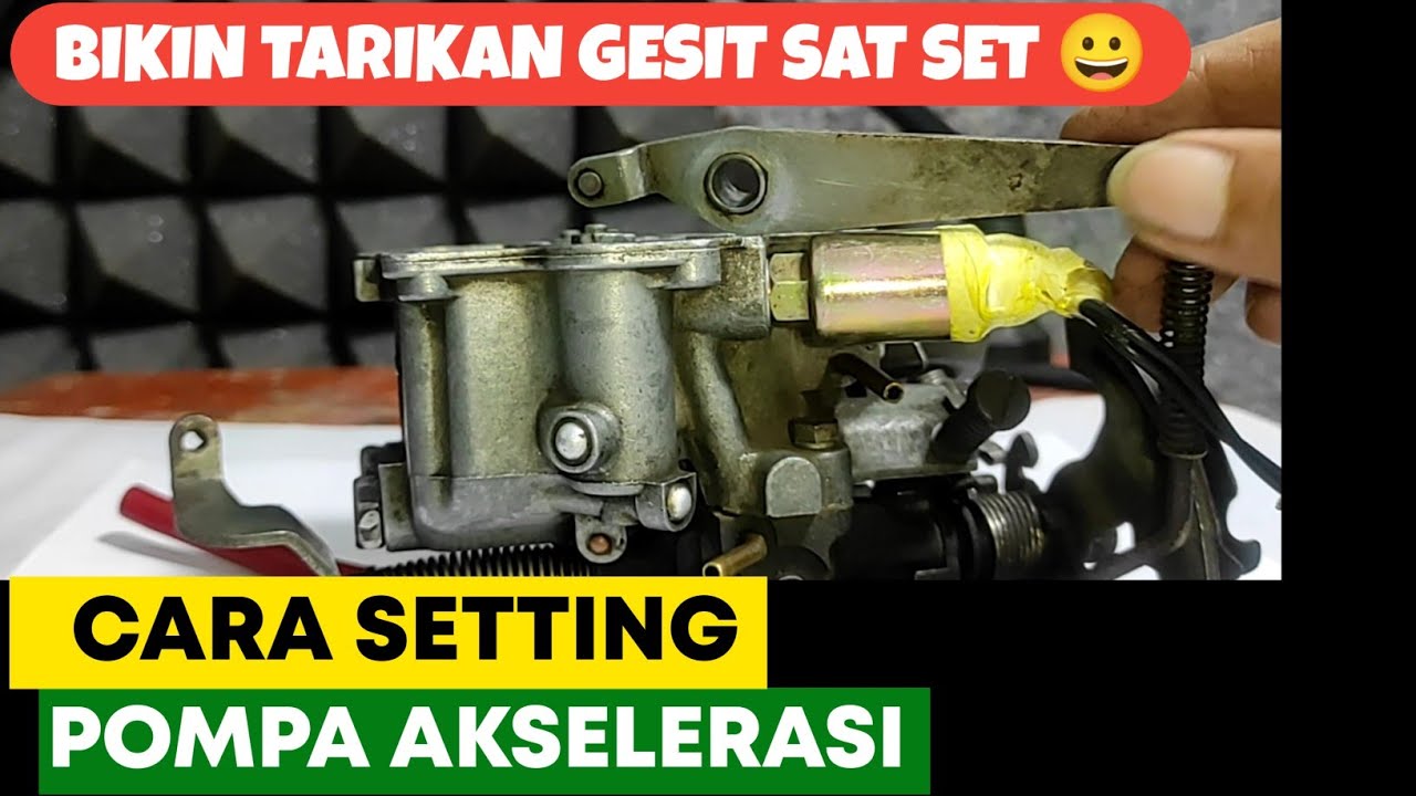 CARA MENYETEL POMPA AKSELERASI PADA KARBURATOR MOBIL TOYOTA KIJANG SUPER AGAR TARIKAN GESIT