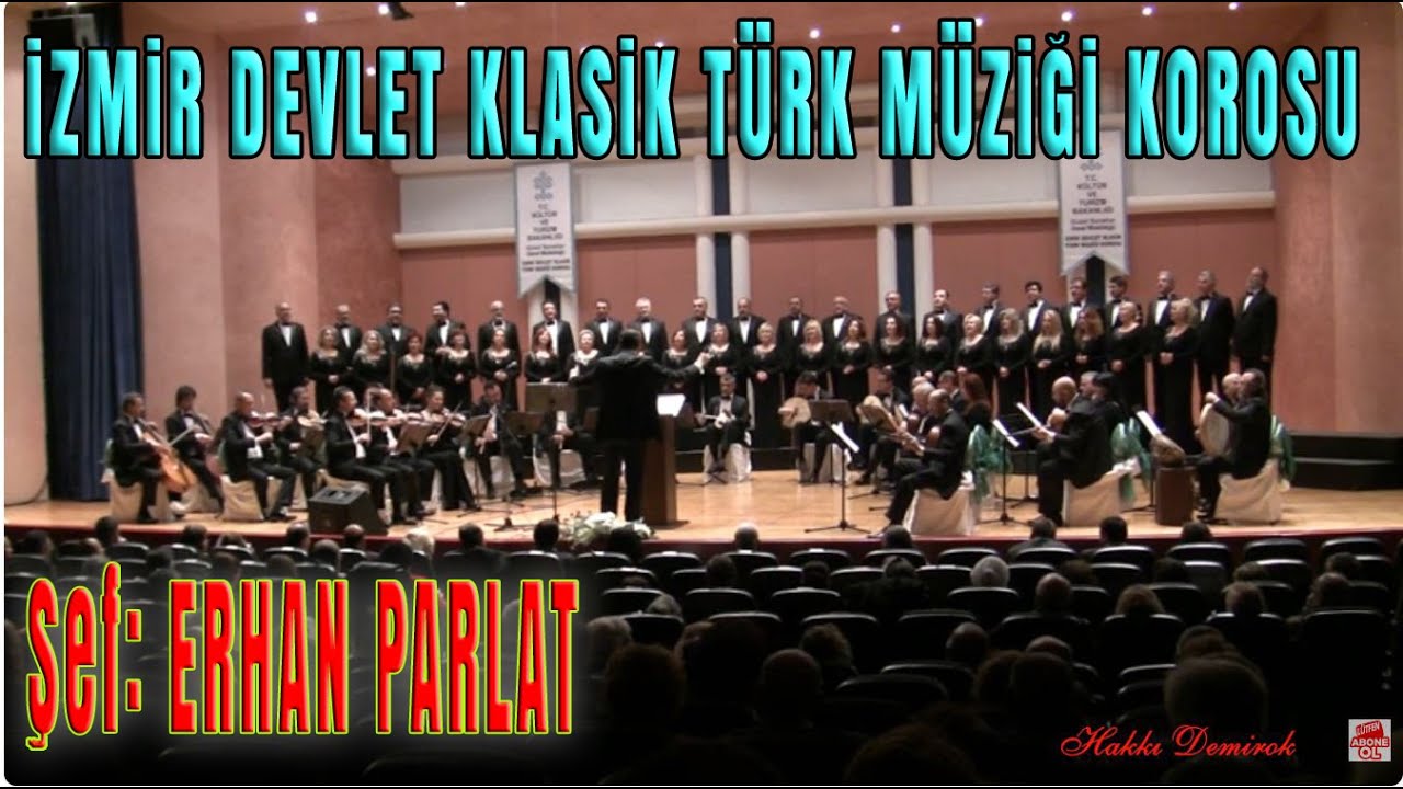 RAKKAS  BU HALET SENİN OYNUNDA MIDIR - İZMİR DEVLET KLASİK TÜRK MÜZİĞİ KOROSU