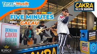 FIVE MINUTES - GALAU (Live at Teras Musik Indonesia Radio Cakra)