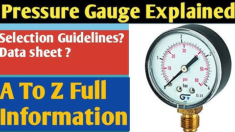 Industrial Instrumentation Tutorial-Instrument Selection For Measurement, Pressure Gauge Datasheet