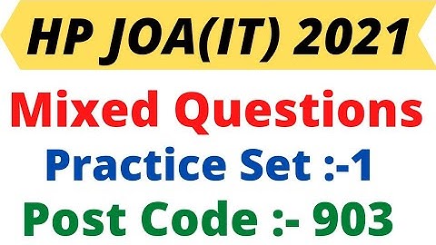 HP JOA IT POST CODE - 903 ! MIXED QUESTIONS FOR JOA IT! @HimachalGyan