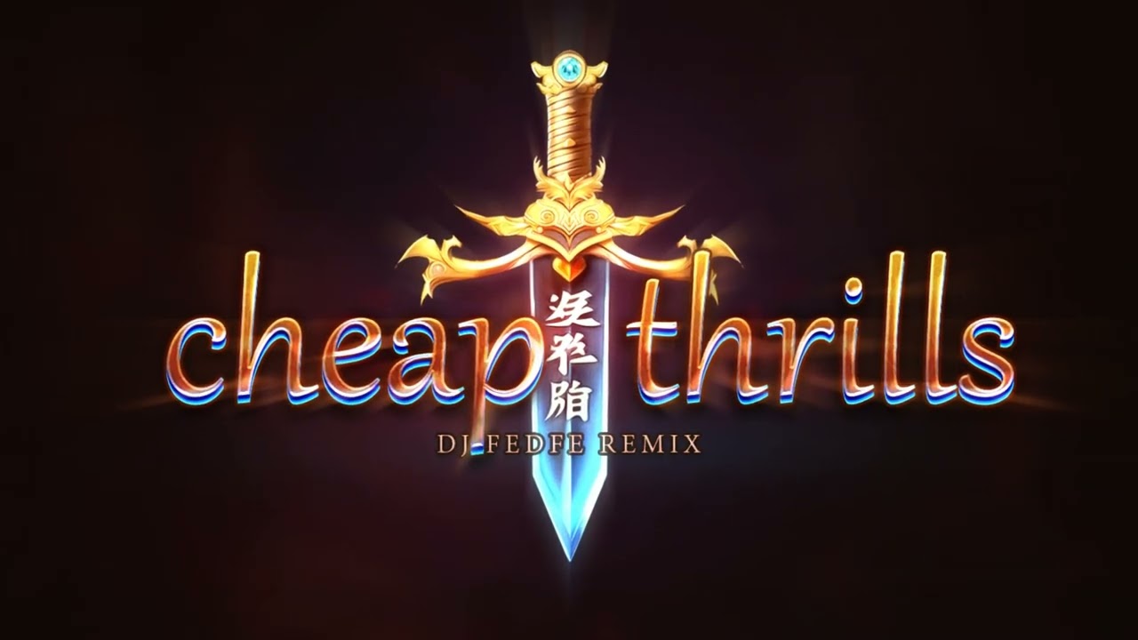 Cheap Thrills - FEDFE REMIX (Thailand Style Remix)