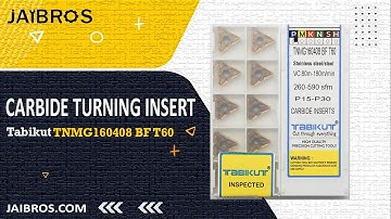 TNMG1604/04/08/12 BF T60 Tabikut Stainless Steel Grade Carbide Insert - Jaibros