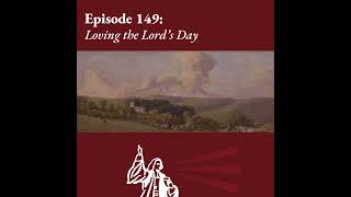 Loving the Lord's Day