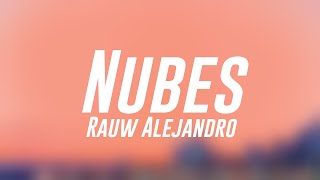 Nubes - Rauw Alejandro [Lyrics Video] 🎼