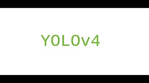 2020 YOLOv4 paper summary