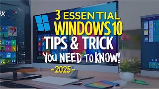 3 Essential Windows 10 Tips & Tricks You Need to Know! - 2025