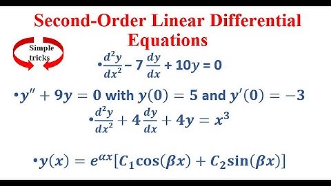 Second Order Linear Differential Equations