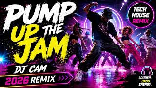 Pump up the jam - DJ CAM remix 2026 - YouTube