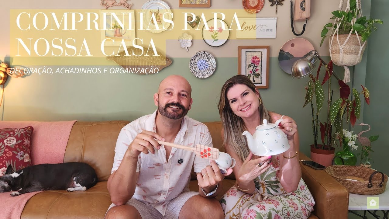 COMPRINHAS PARA NOSSA CASA: Decoração, Achadinhos e Organização!