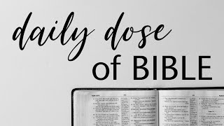 Daily Dose of Bible 1 Corinthians 13 (Church of the Open Door)