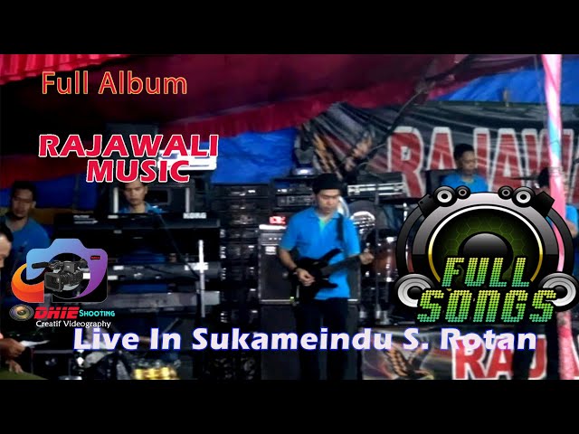 FULL ALBUM |  PART 3 Malam| RAJAWALI MUSIC  | Live In Sk Merindu S.Rotan 28 09 22 ~ Odhie Shooting class=