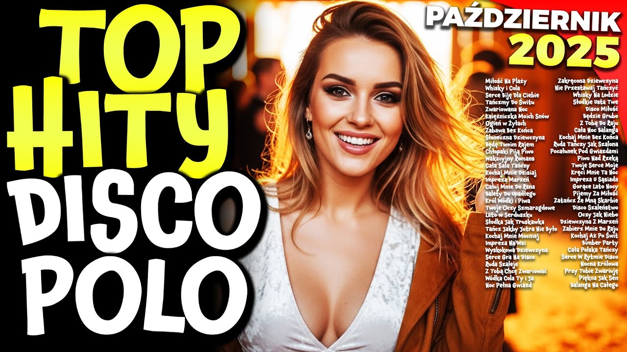 TOP Hity Disco Polo 2025 PAŹDZIERNIK 🔥 [Składanka Część 50]