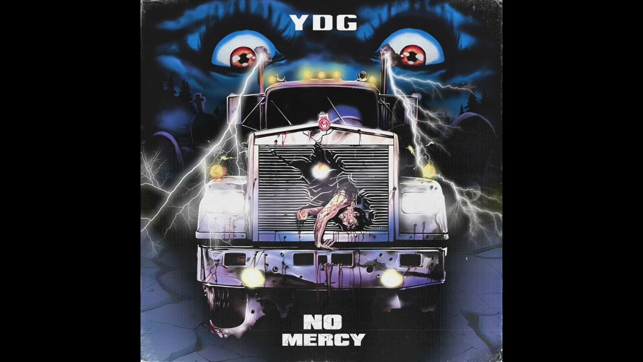 YouTube에서 YDG - No Mercy 보기 YouTube에서 YDG - No Mercy 보기
