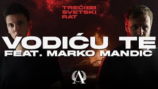 10. META x WIKLUH SKY - VODIĆU TE FT.  MARKO MANDIĆ