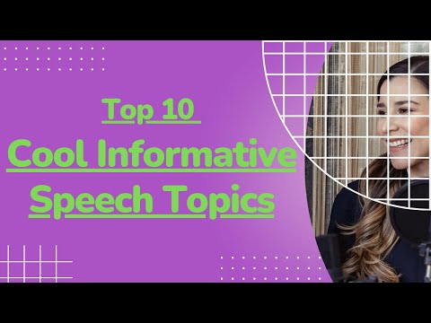 fun interesting informative speech topics