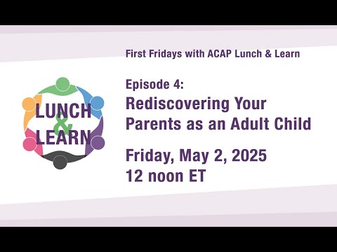 Rediscovering Your Parents as an Adult-Child Caregiver