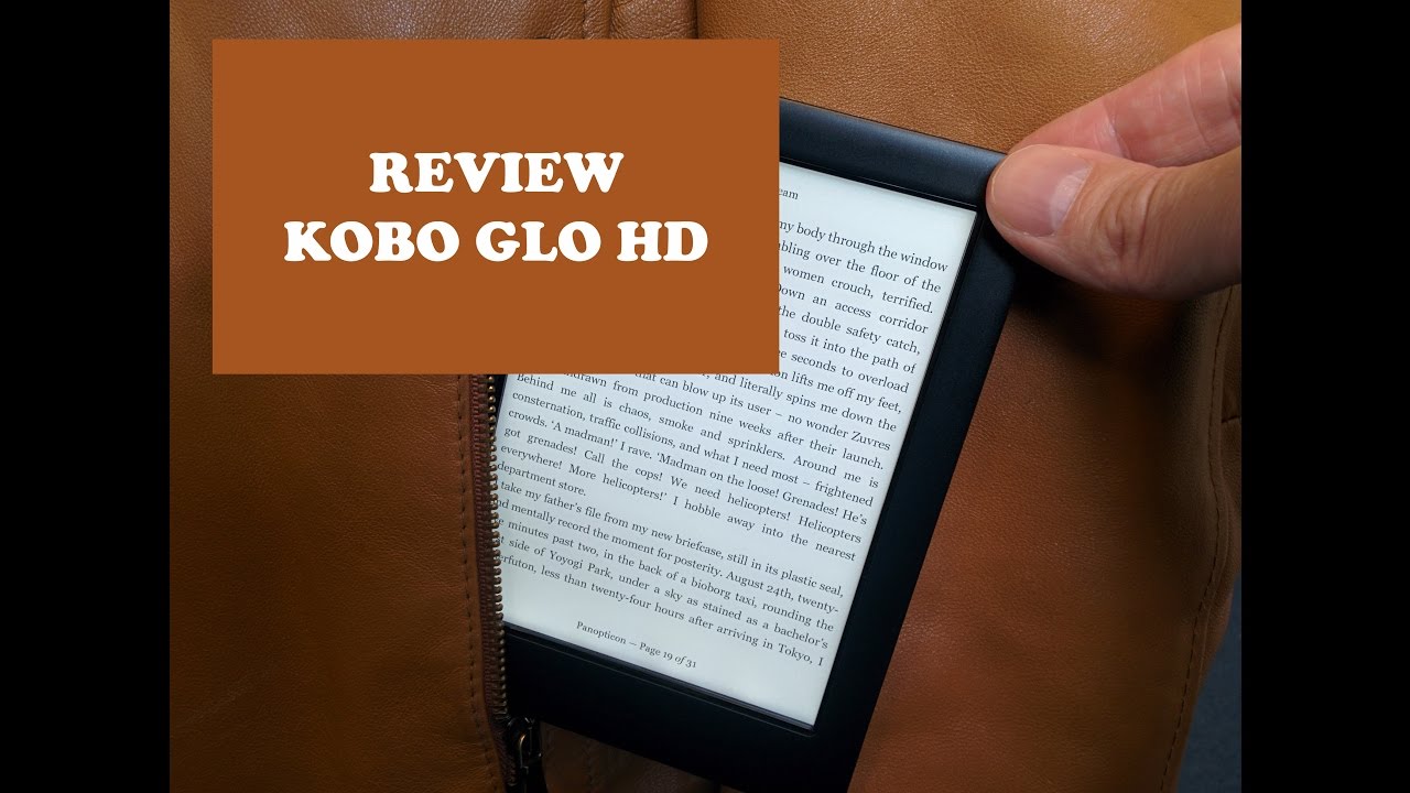 kobo glo hd anmeldelse kobo glo hd anmeldelse
