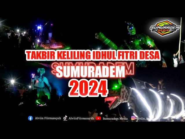 Wow!!! Keren Karnaval Takbir Keliling Desa Sumuradem Sukra Indramayu❗Hari Raya Idhul Fitri 2024 class=