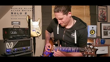 Buried Alive - Alter Bridge - Mark Tremonti Solo