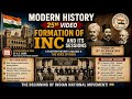 25. Formation Of INC | Modern History| Udaan | UPSC | PCS