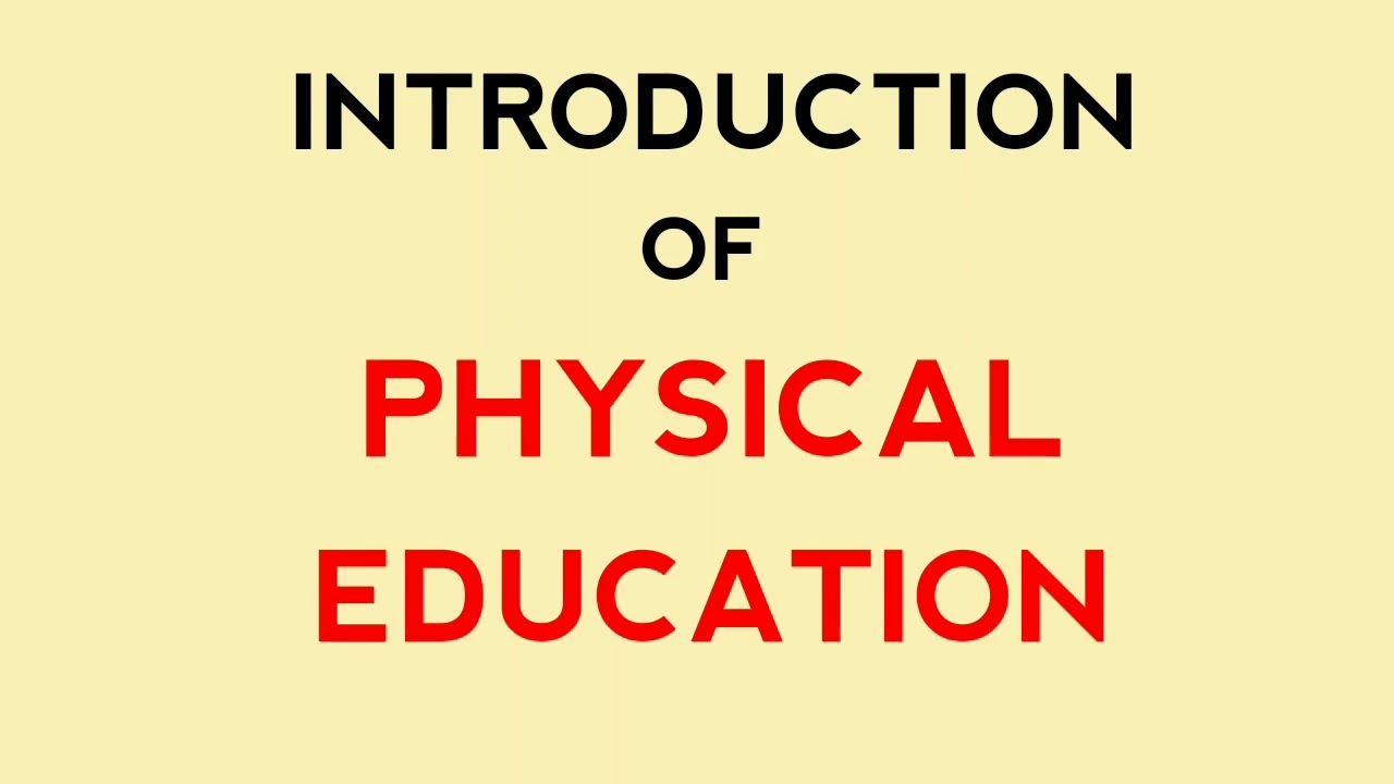 introduction for physical education