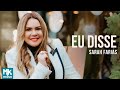 Sarah Farias - Eu Disse (Clipe Oficial MK Music)