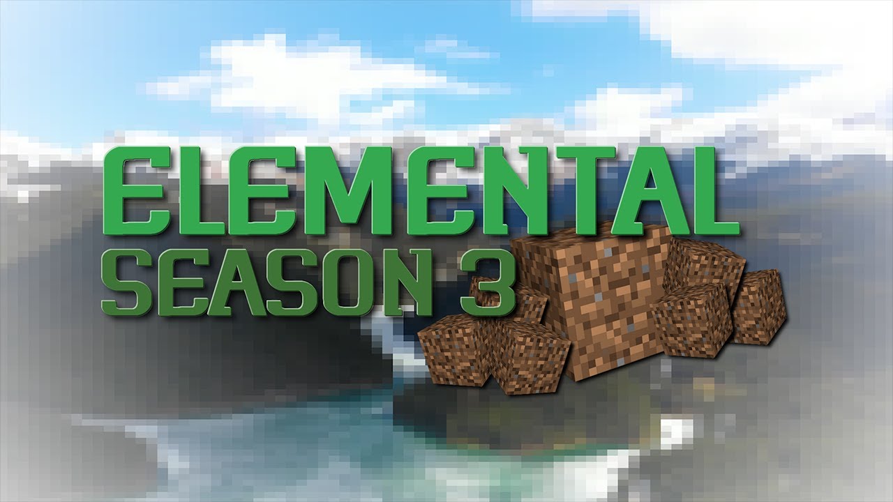 Elemental UHC Season 3 Introduction
