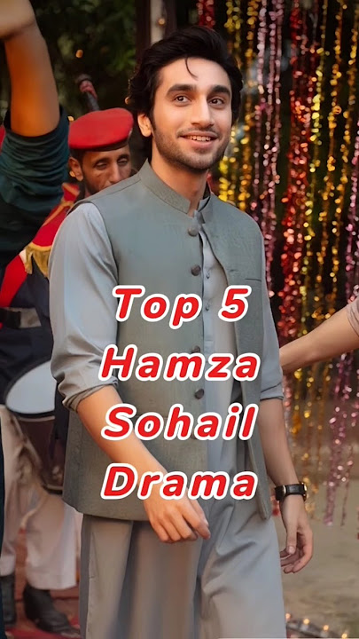 Top 5 Hamza Sohail drama.. #top #top5 #top10 #hamzasohail #drama