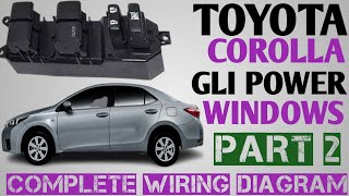 Toyota Corolla GLi to xli power window connection complete